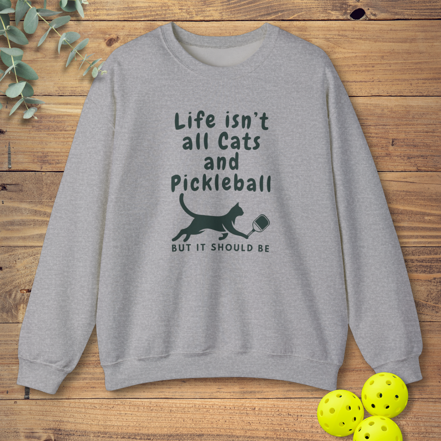 Cats and Pickleball Sweatshirt