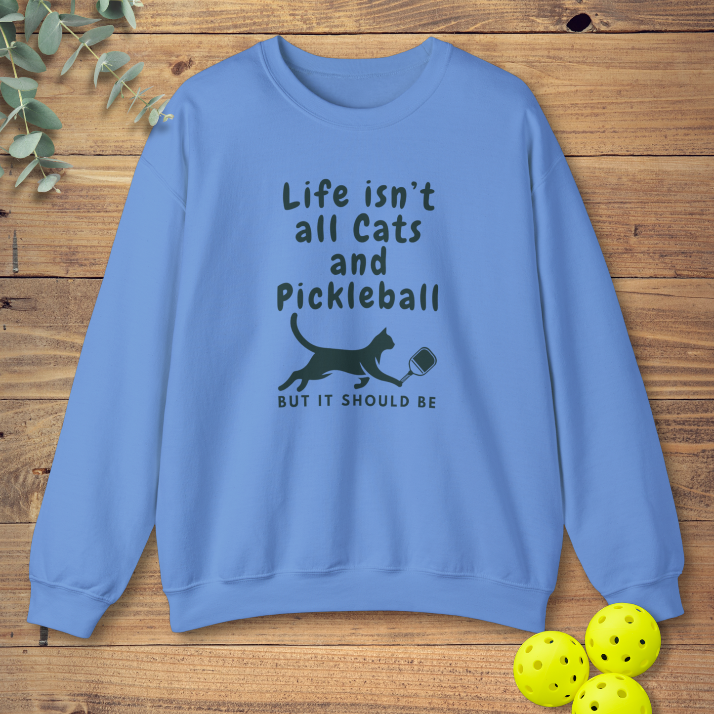 Cats and Pickleball Sweatshirt
