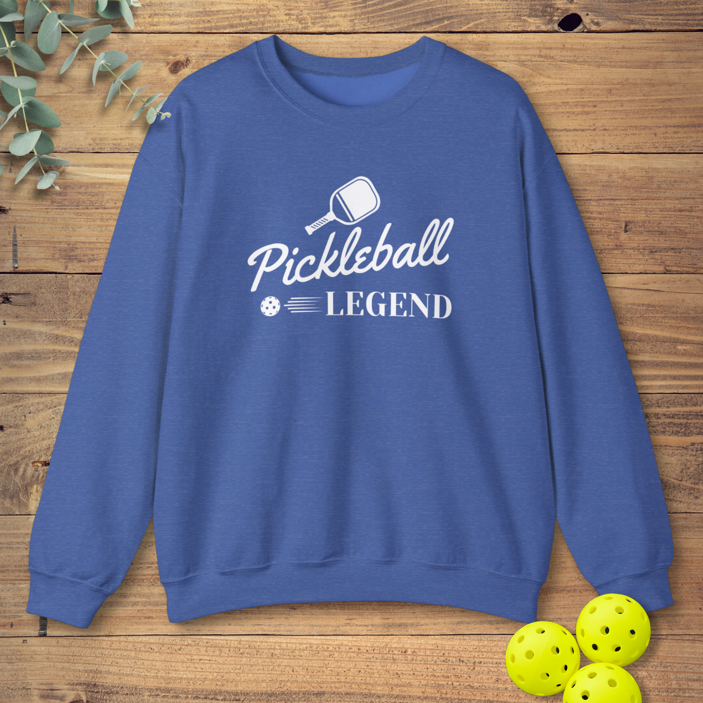 Pickleball Legend Sweatshirt