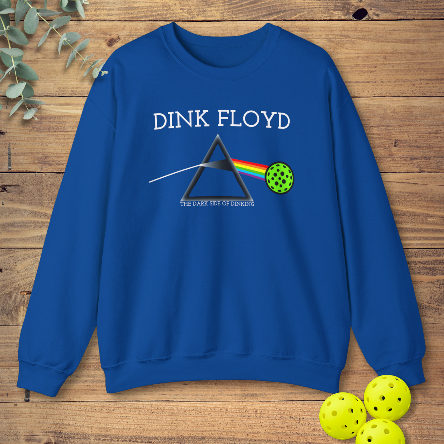 Dink Floyd Pickleball Sweatshirt