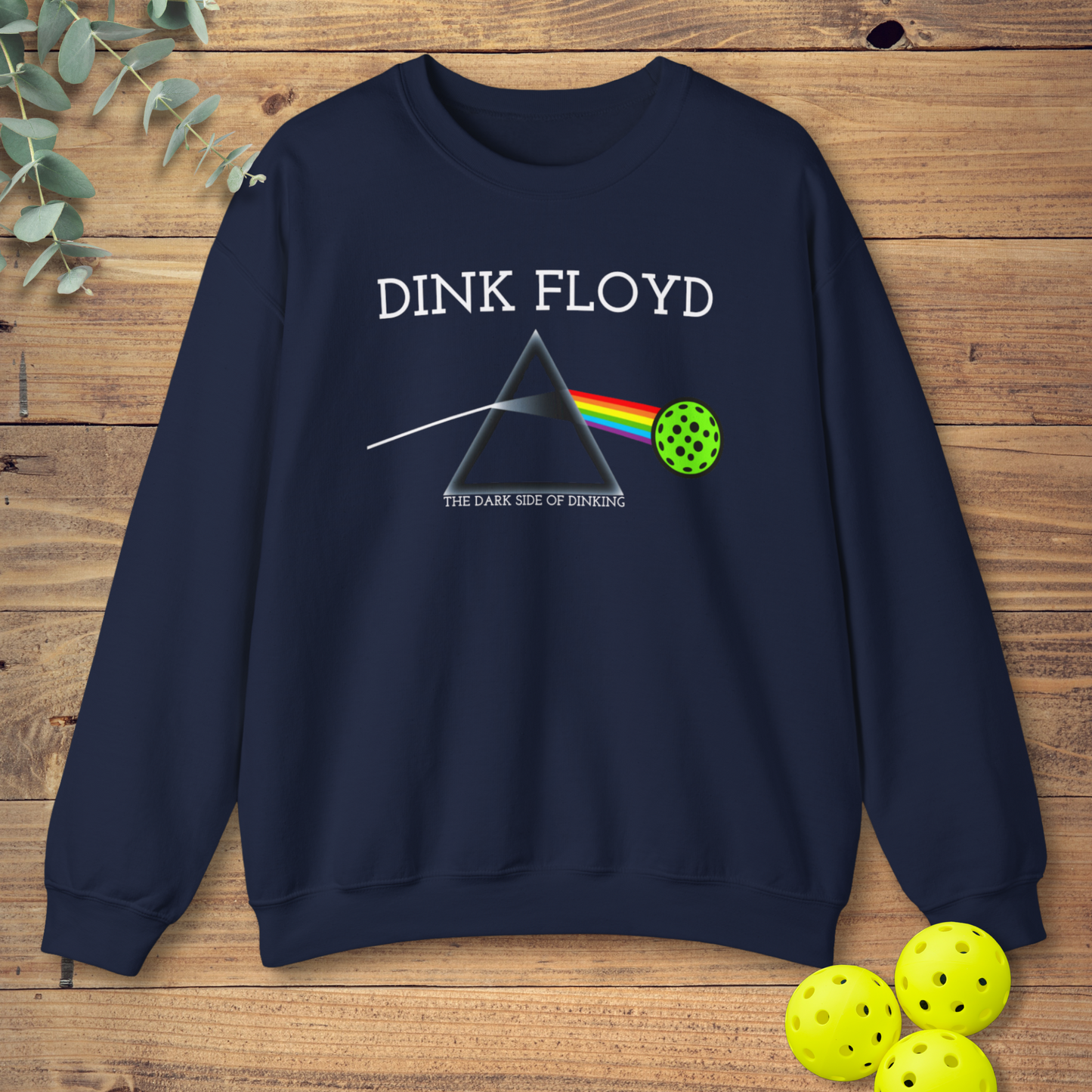 Dink Floyd Pickleball Sweatshirt