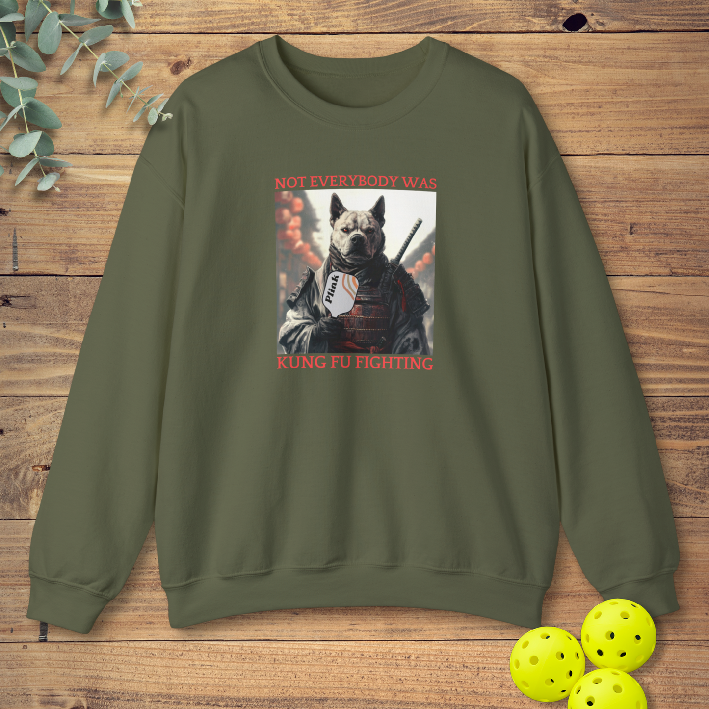 Not Everybody Was Kung Fu Fighting Sweatshirt