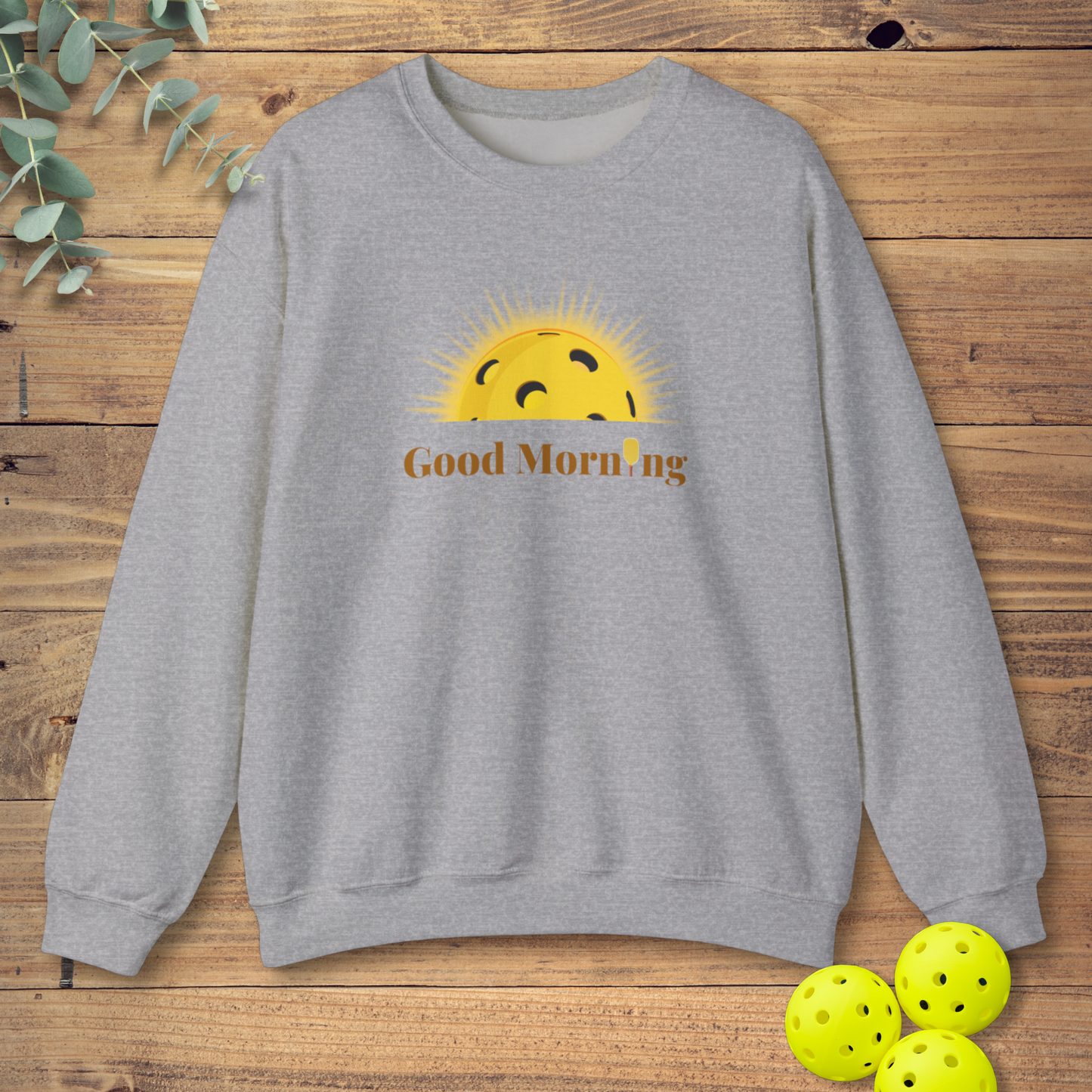 Good Morning Sunshine Sweatshirt