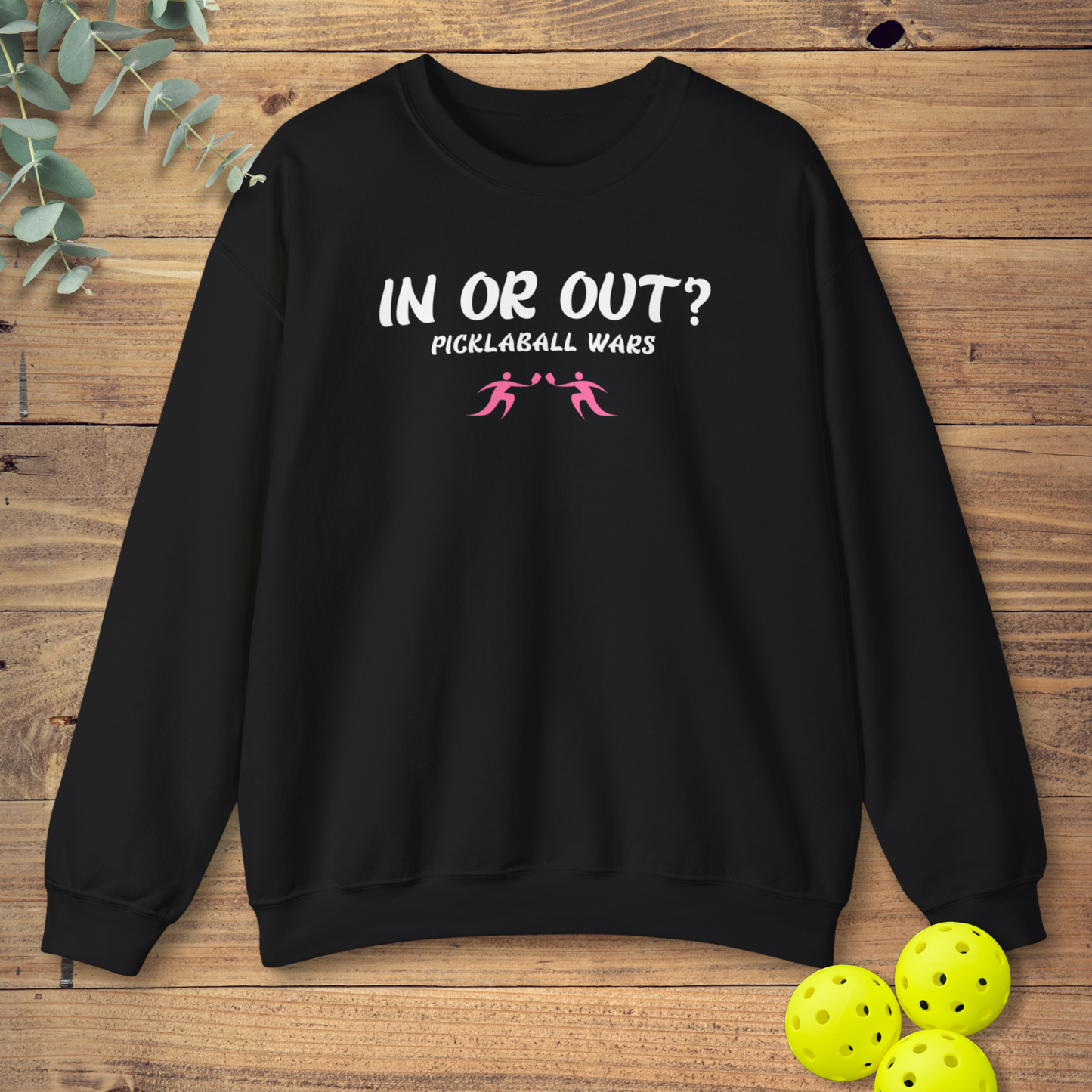 Pickleball Wars Sweatshirt