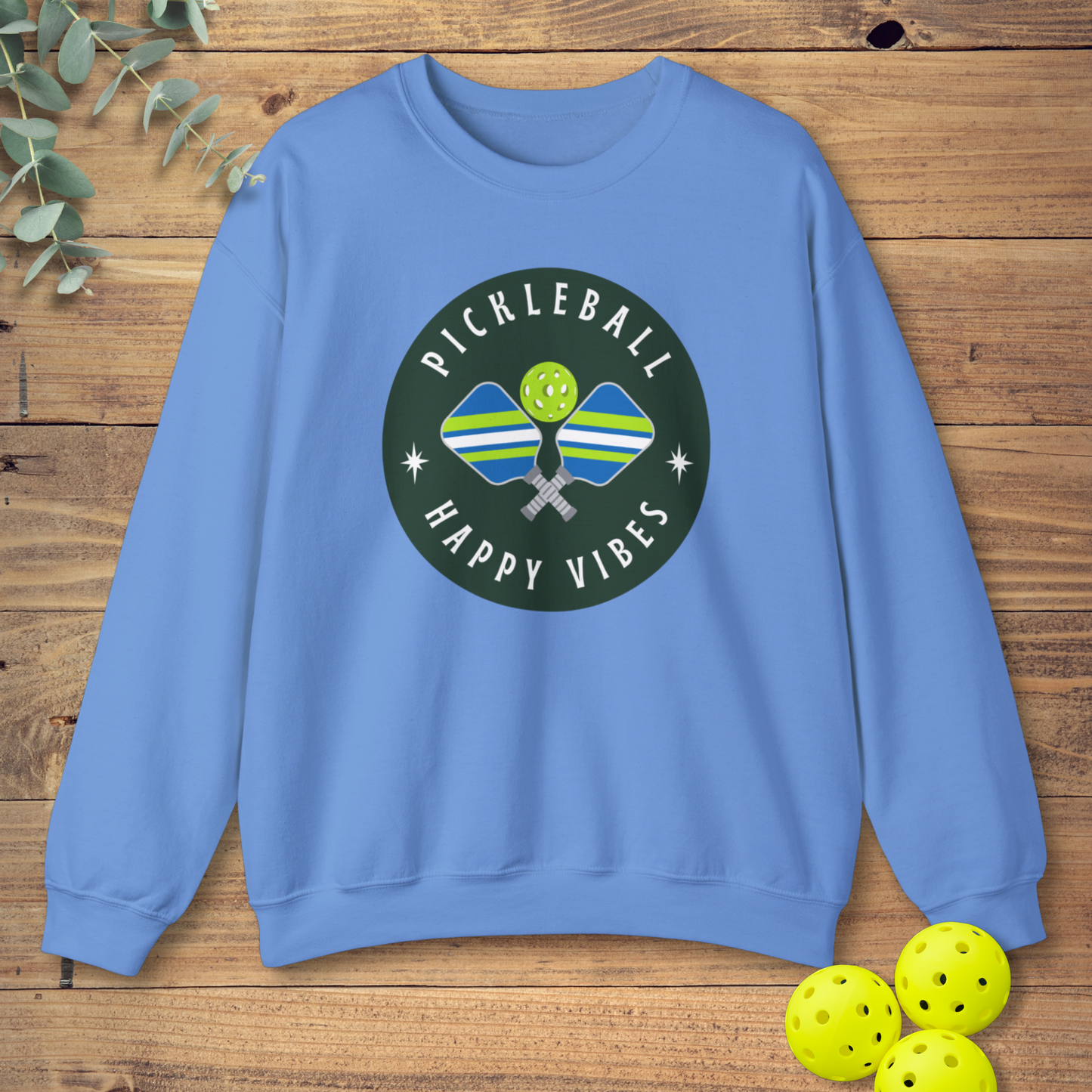 Pickleball Happy Vibes Sweatshirt