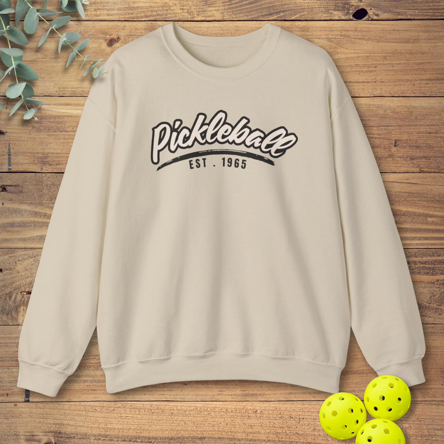 Pickleball Est. 1965 Sweatshirt