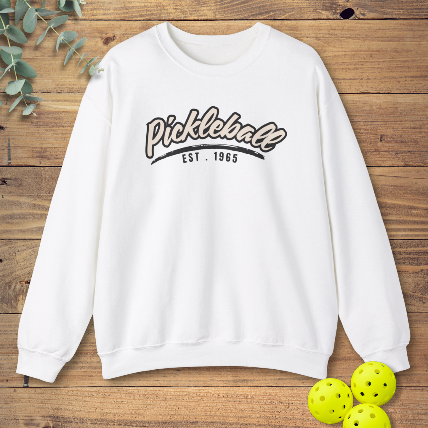 Pickleball Est. 1965 Sweatshirt