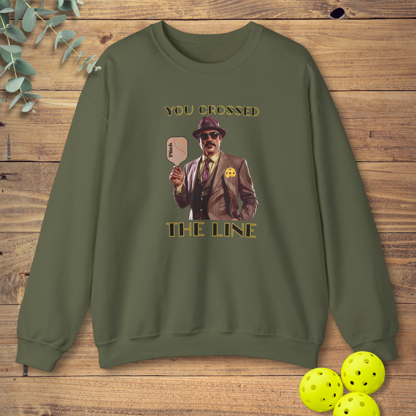 You Crossed the Line Sweatshirt