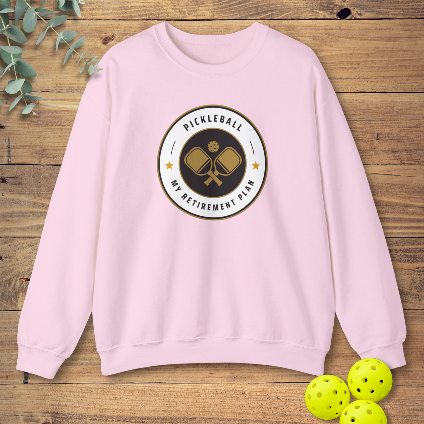 My Retirement Plan Sweatshirt