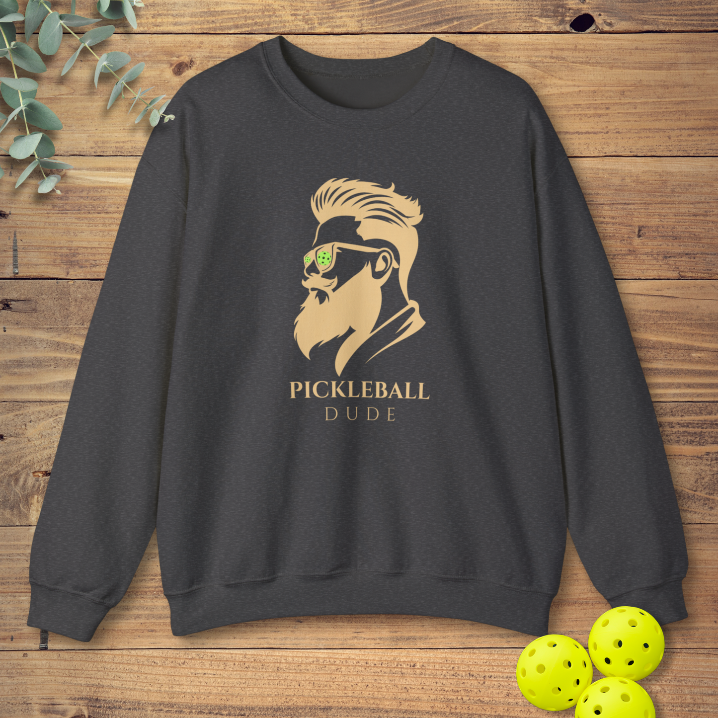 Pickleball Dude Sweatshirt