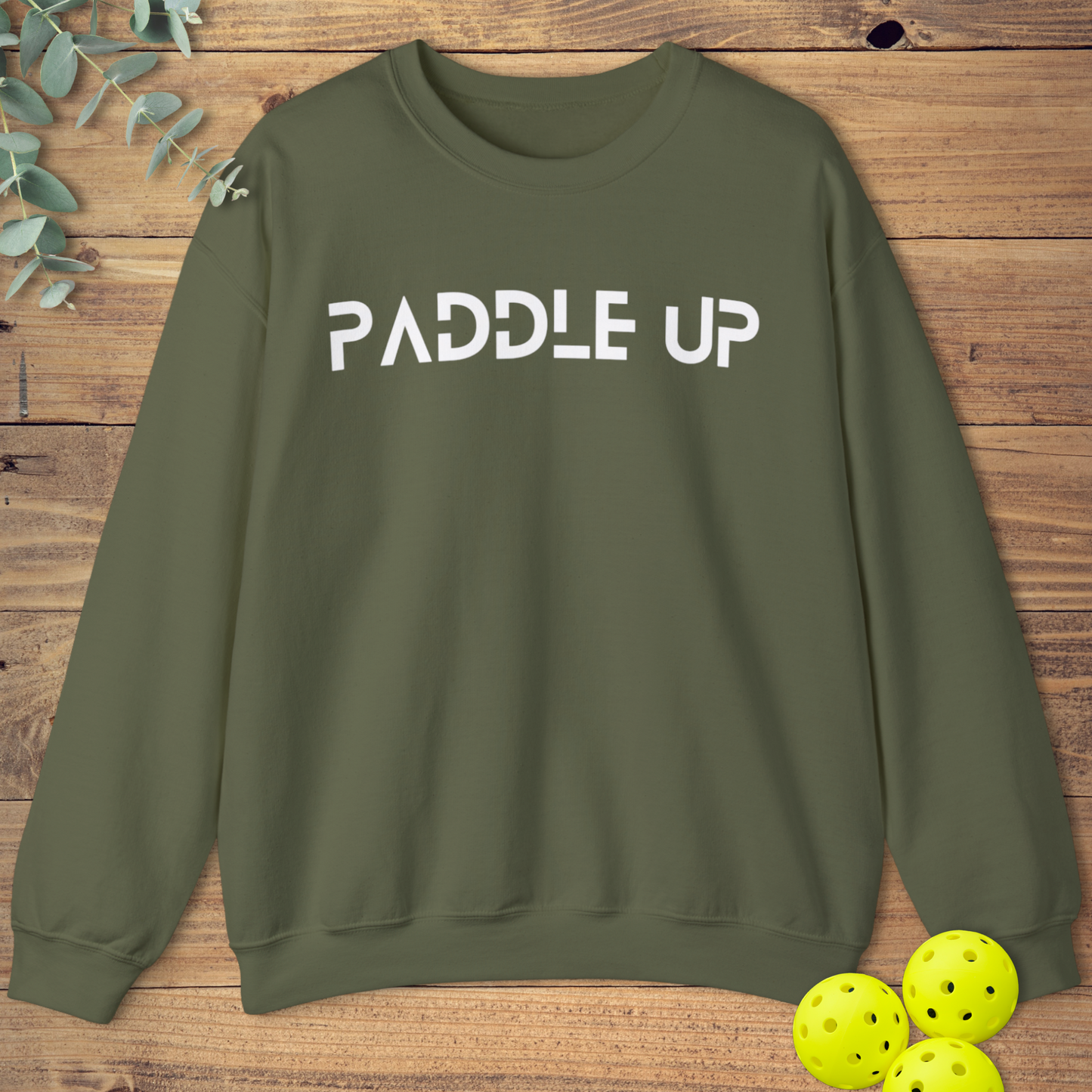 Paddle Up Pickleball Sweatshirt