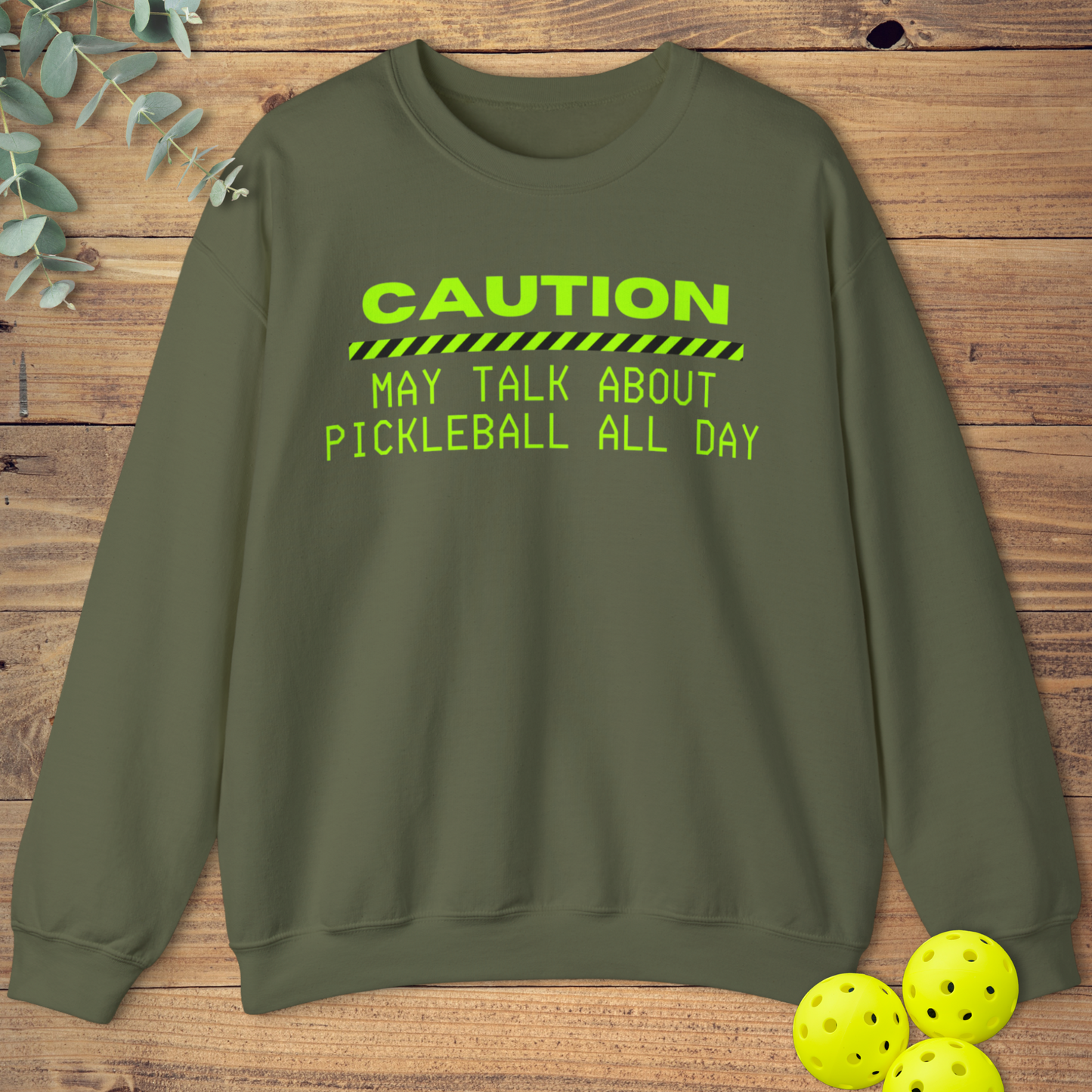 May Talk About Pickleball All Day Sweatshirt