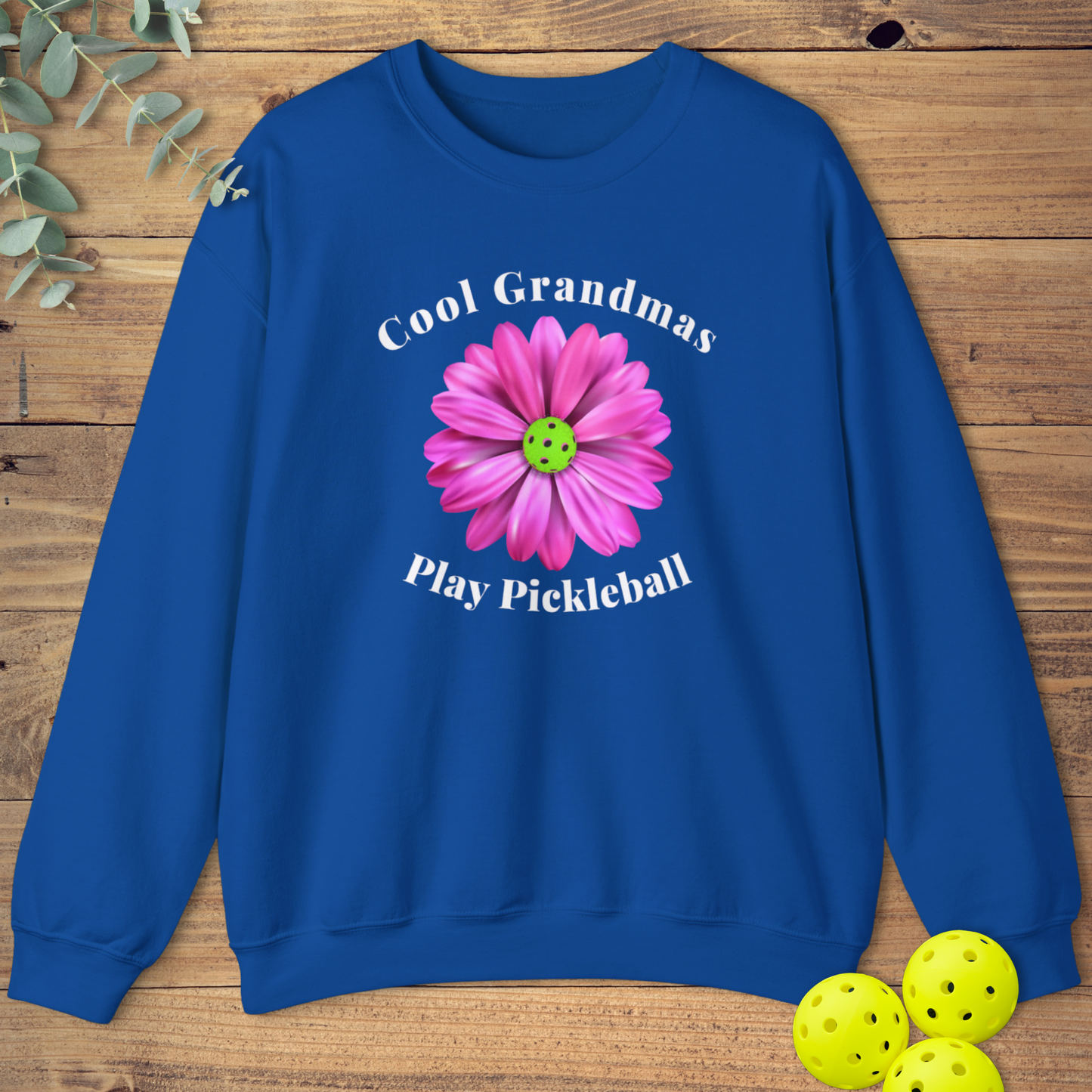 Cool Grandmas Sweatshirt