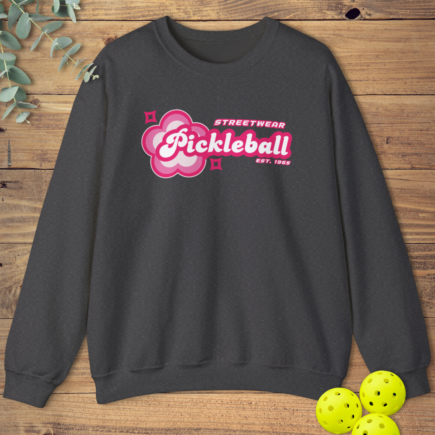 Pickleball Streetwear Sweatshirt