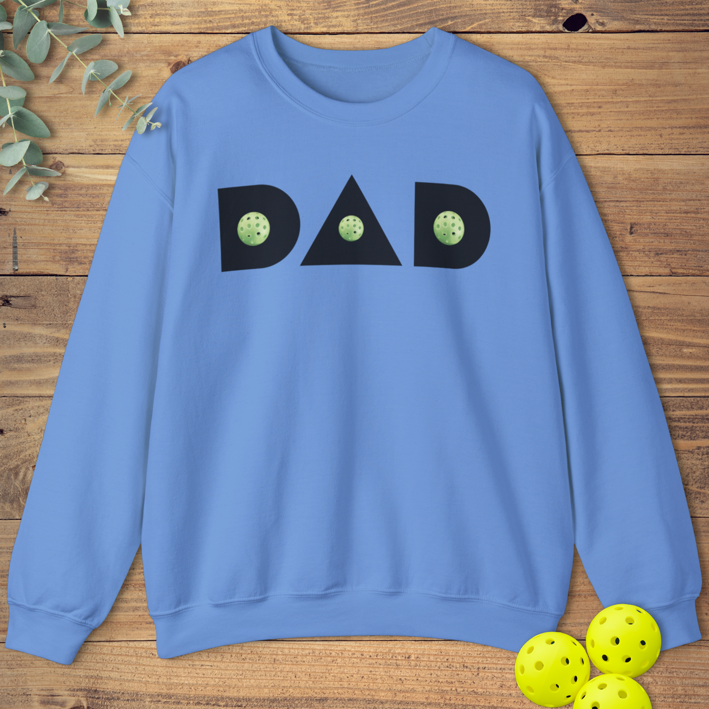 Pickleball Dad Sweatshirt