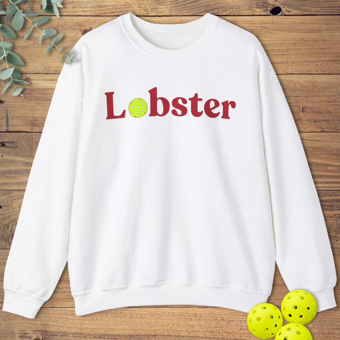 Pickleball Lobster Sweatshirt