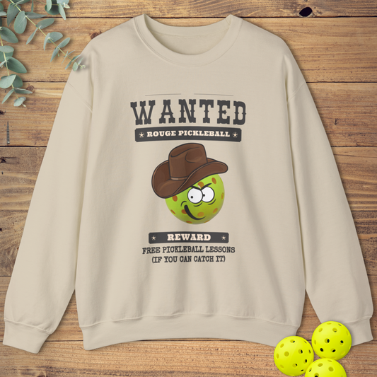Wanted Pickleball Criminal Sweatshirt
