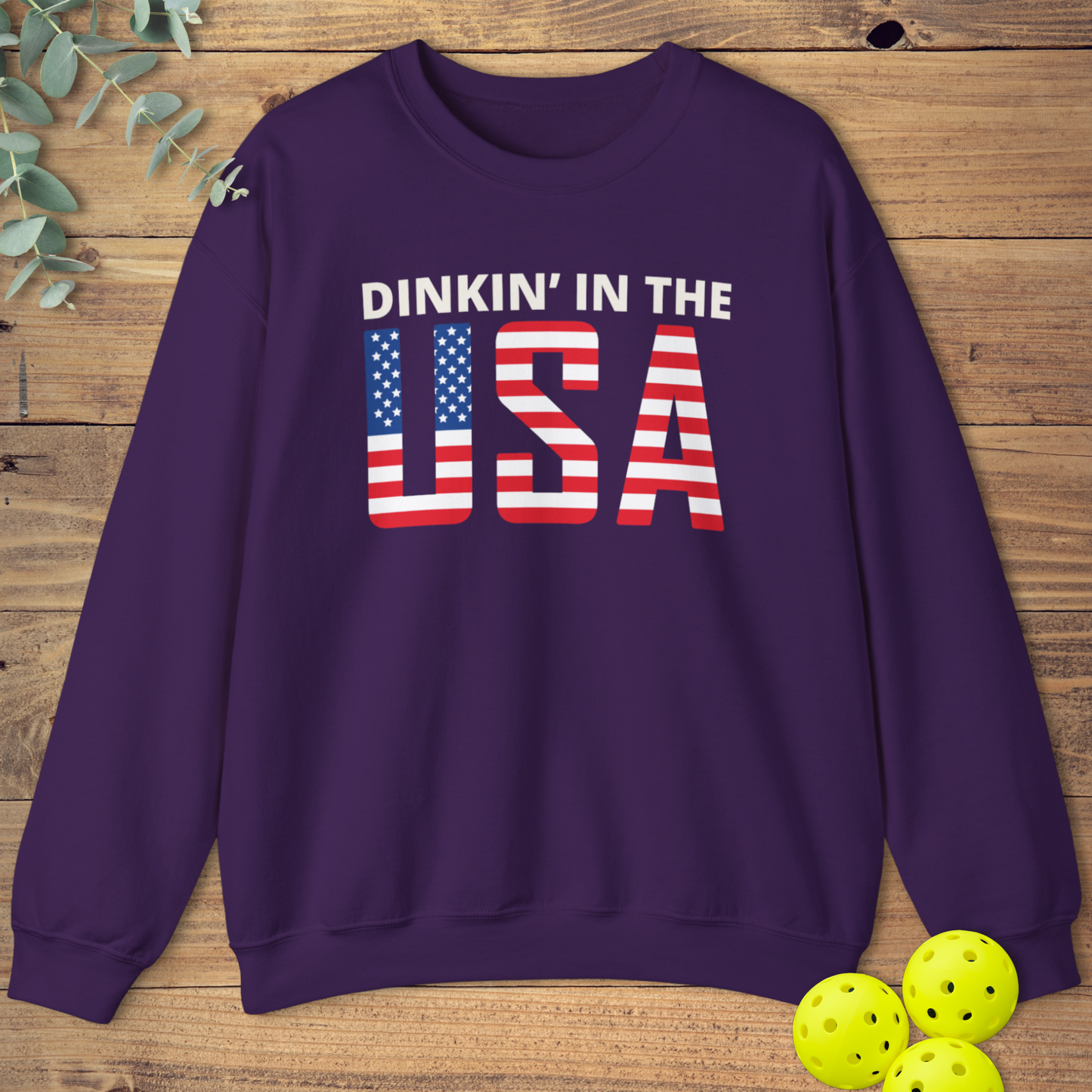 Dinkin' In the USA Pickleball Sweatshirt
