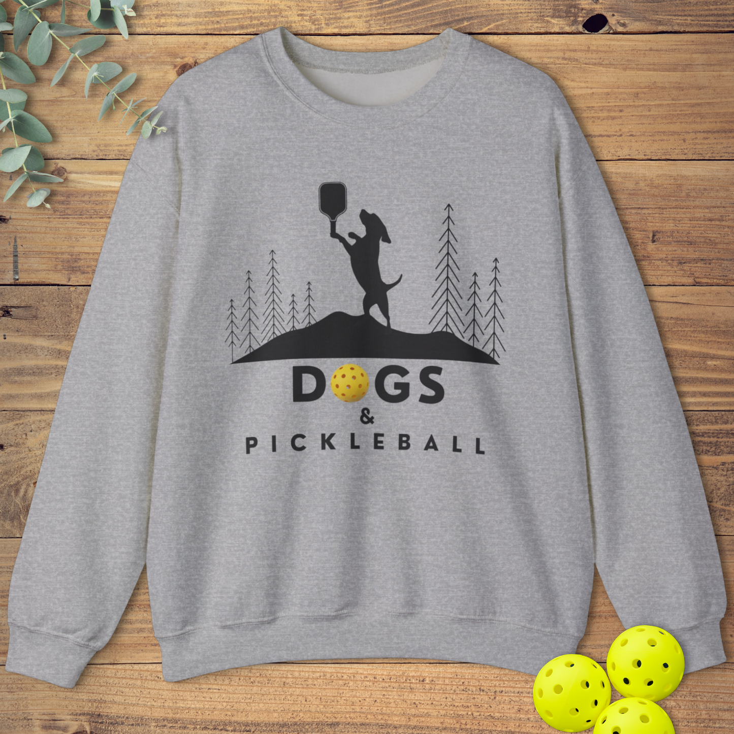 Dogs & Pickleball Sweatshirt
