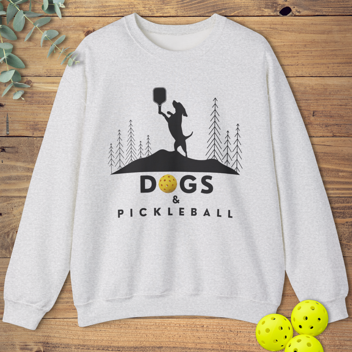 Dogs & Pickleball Sweatshirt