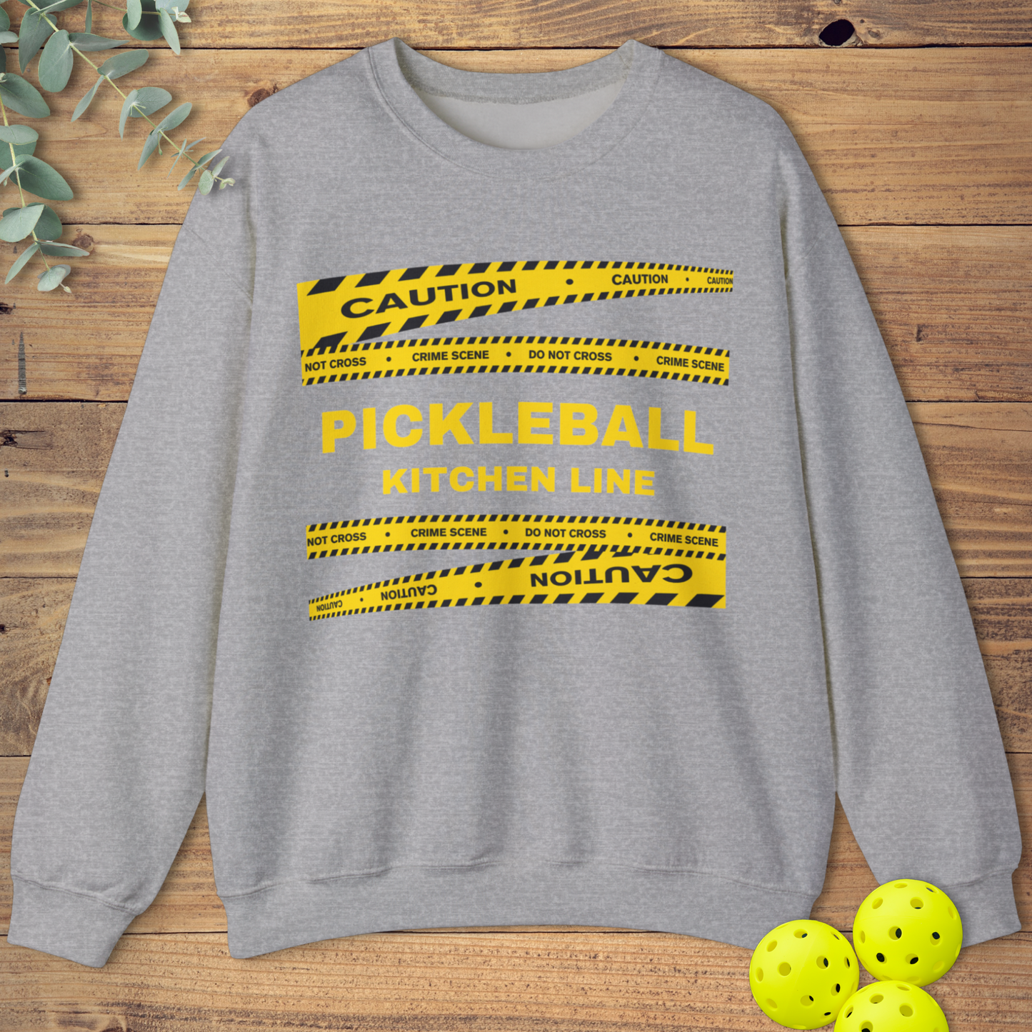 Pickleball Crime Scene Sweatshirt