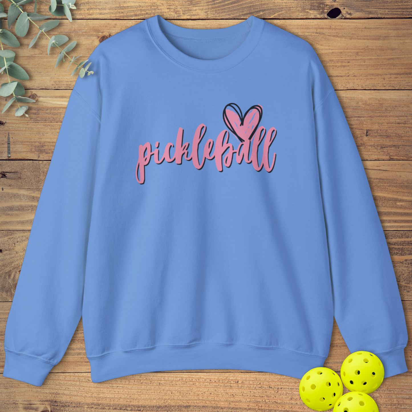 I Love Pickleball Sweatshirt