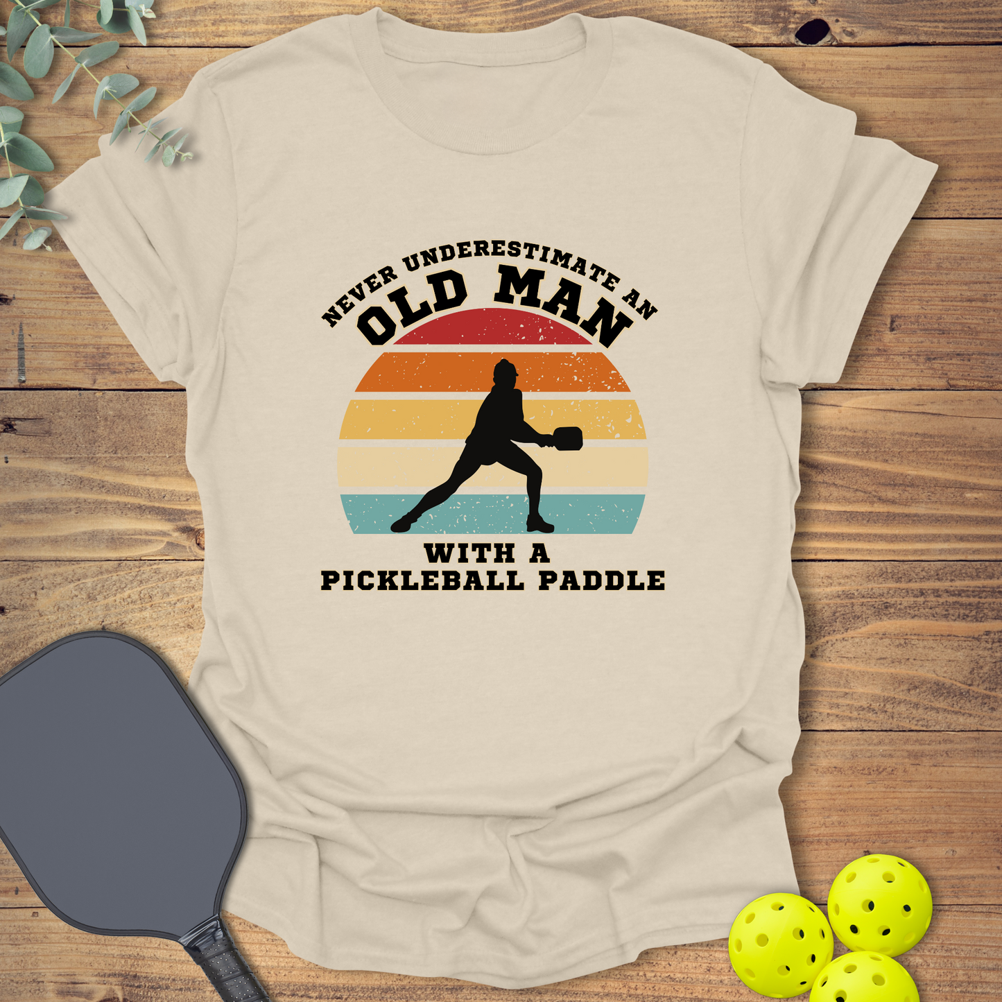 Old Man Pickleball T-Shirt