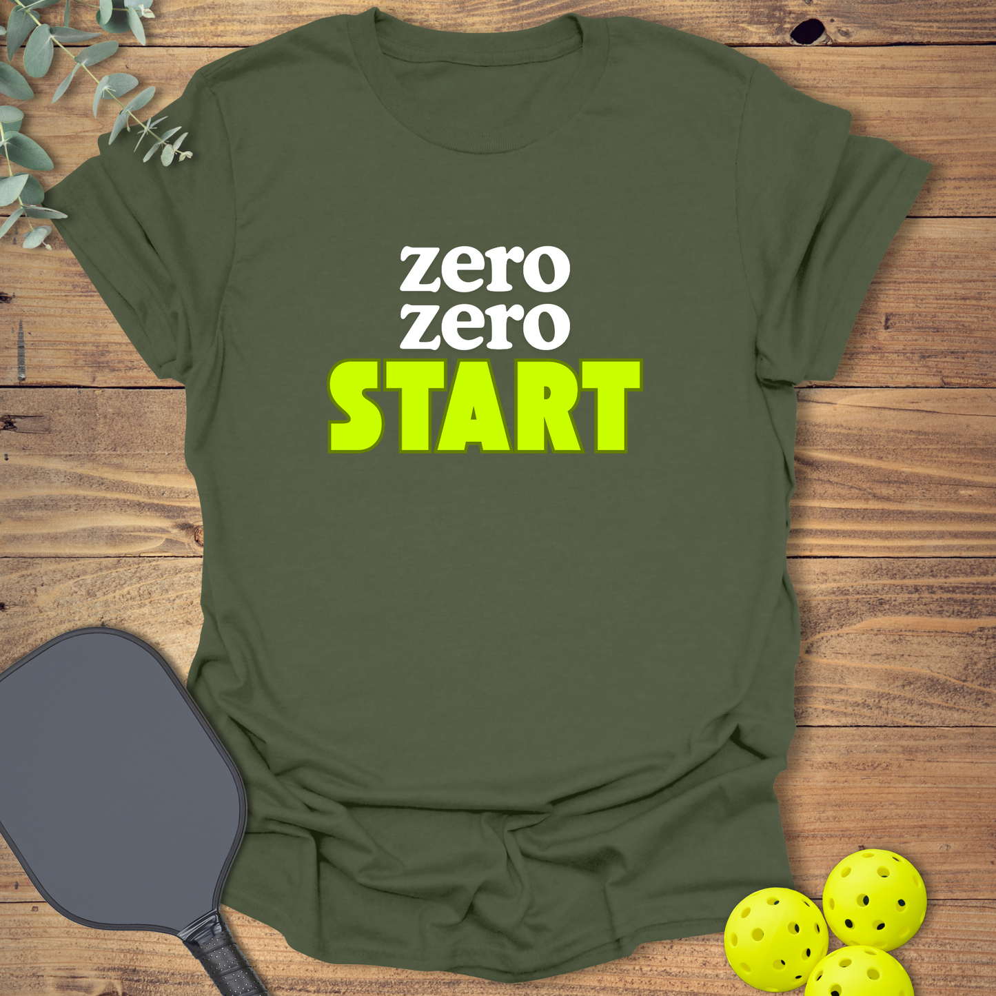 Zero Zero Start Pickleball T-Shirt