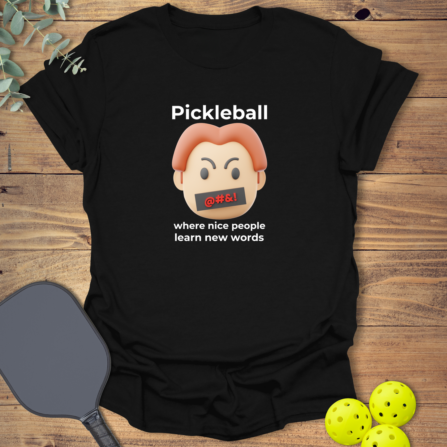 Learn New Words Pickleball T-Shirt
