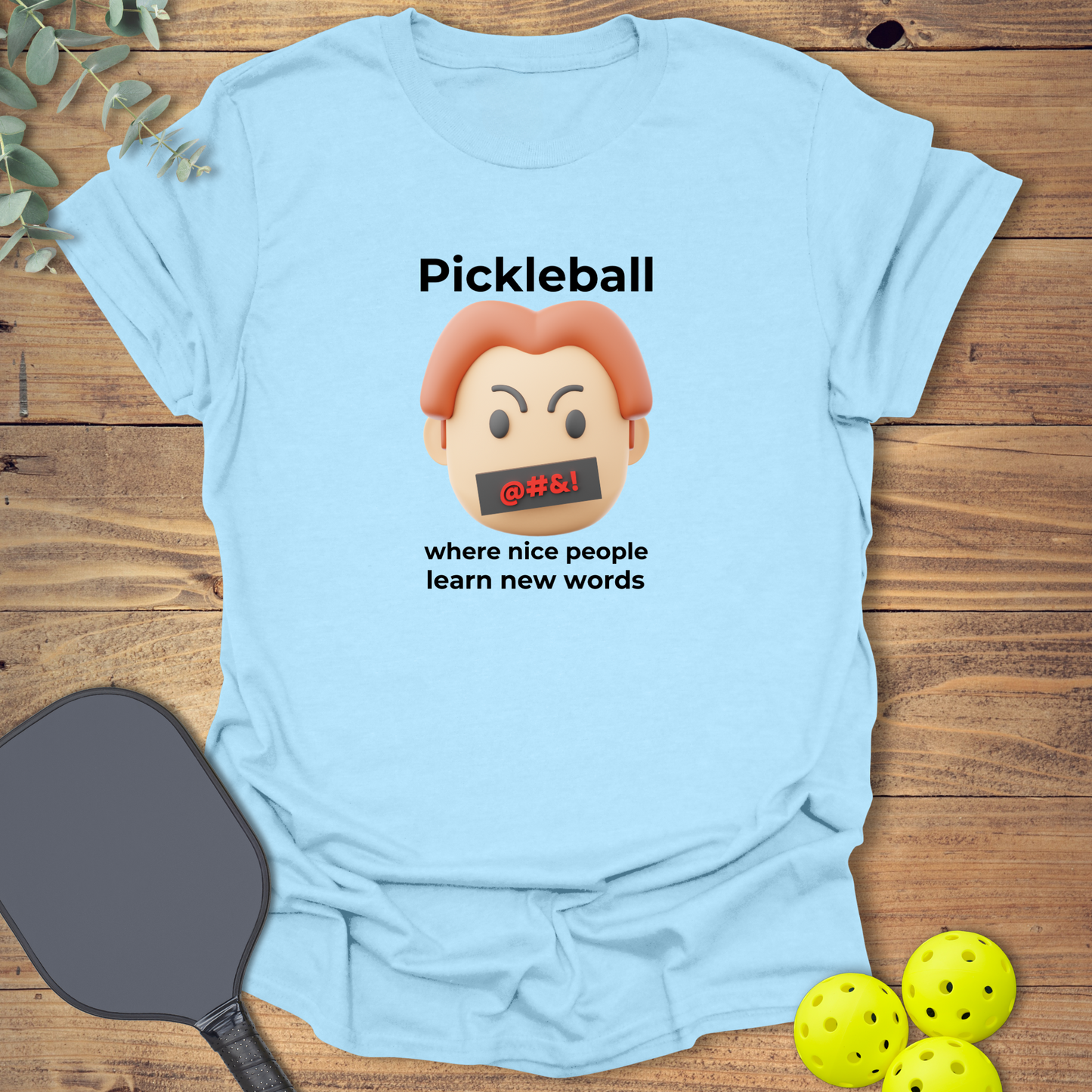 Learn New Words Pickleball T-Shirt