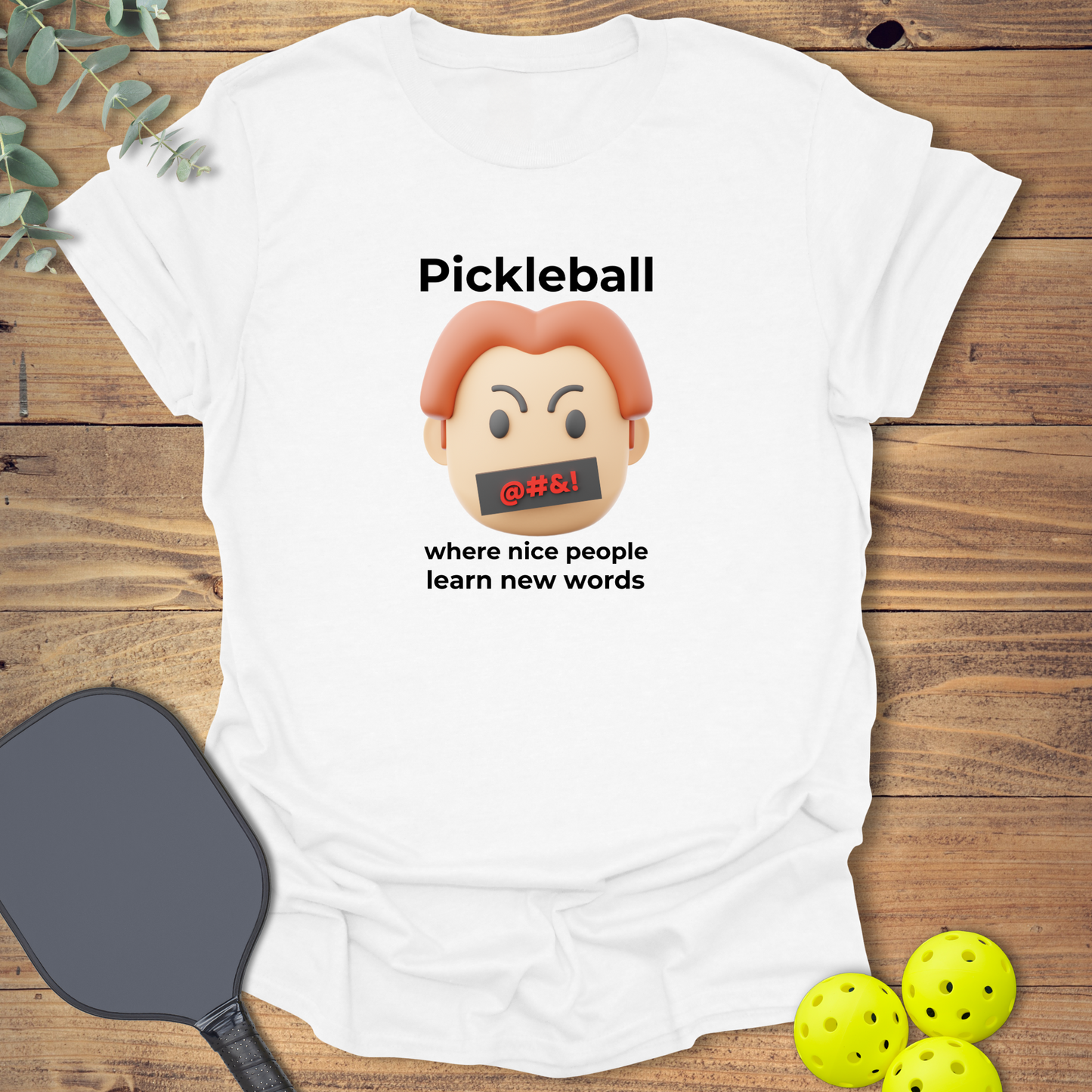 Learn New Words Pickleball T-Shirt