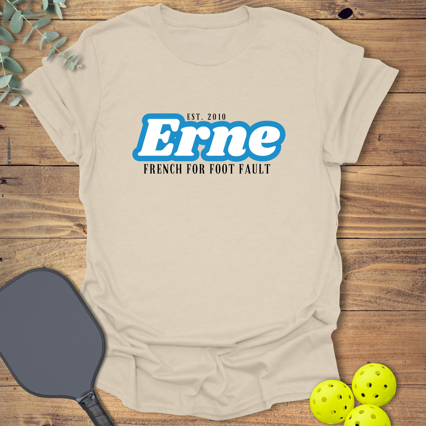 Erne Foot Fault Pickleball T-Shirt