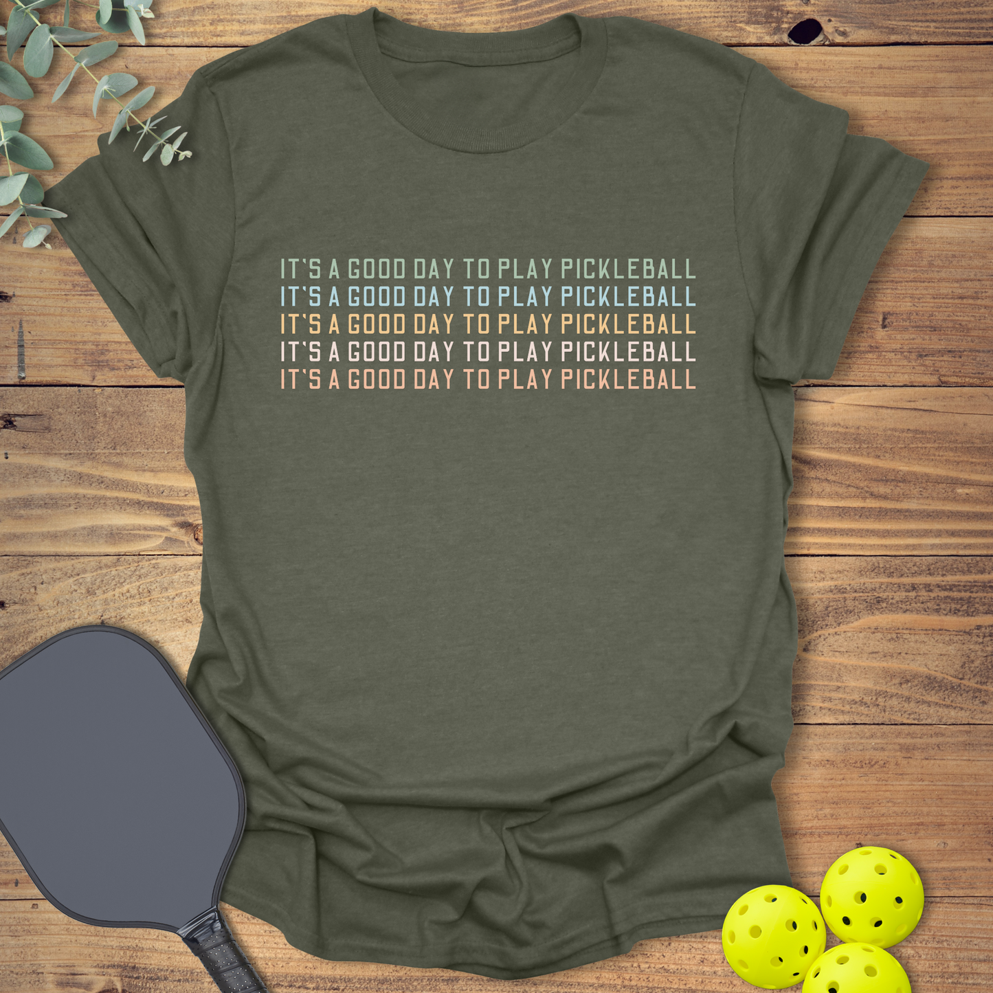 A Good Day To Play T-Shirt
