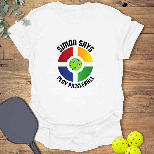 Simon Says Pickleball T-Shirt
