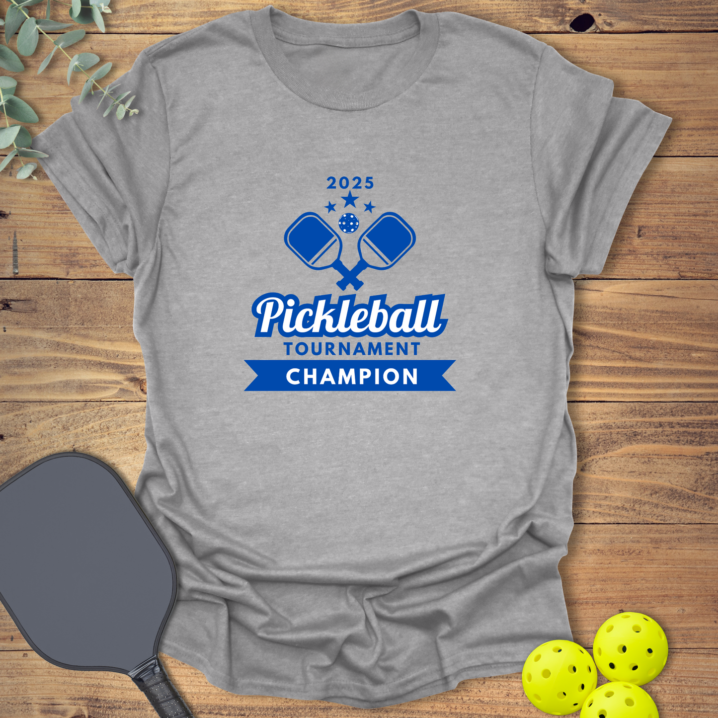 2025 Tournament Champion Pickleball T-Shirt