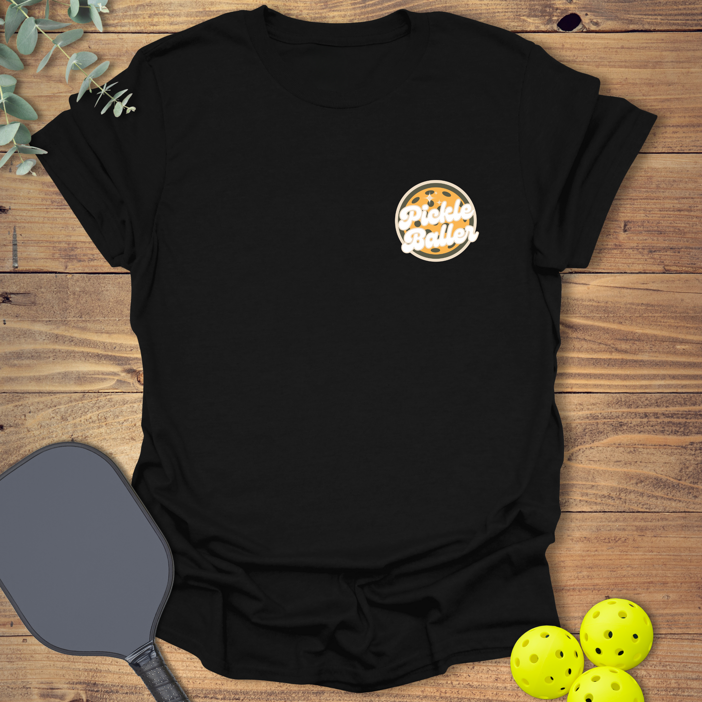 Pickle Baller Pickleball T-Shirt