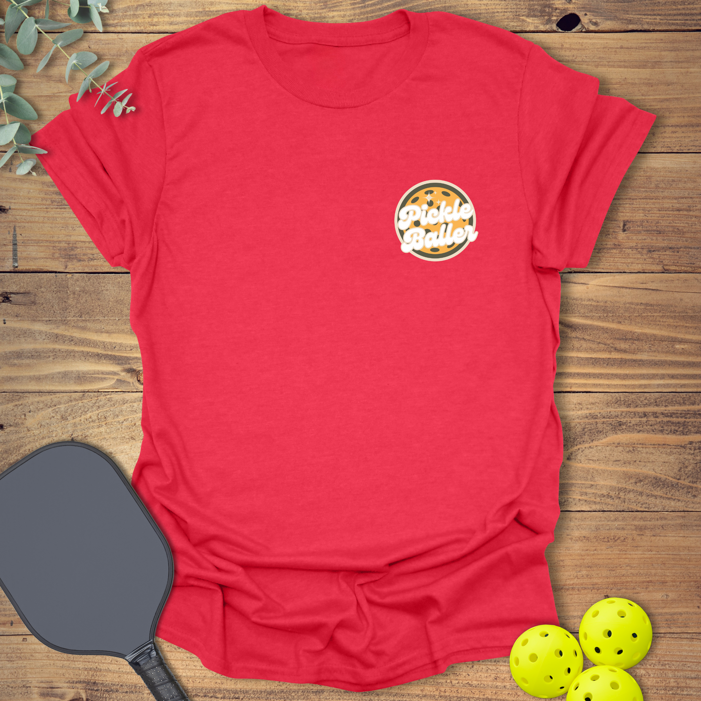 Pickle Baller Pickleball T-Shirt