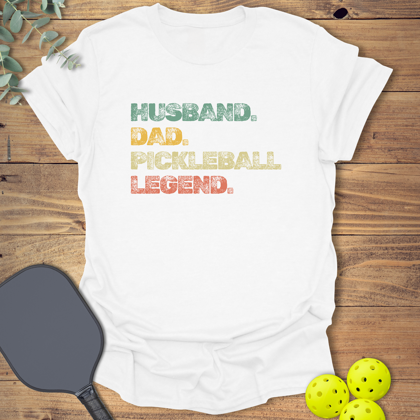 Husband Dad Legend Pickleball T-Shirt