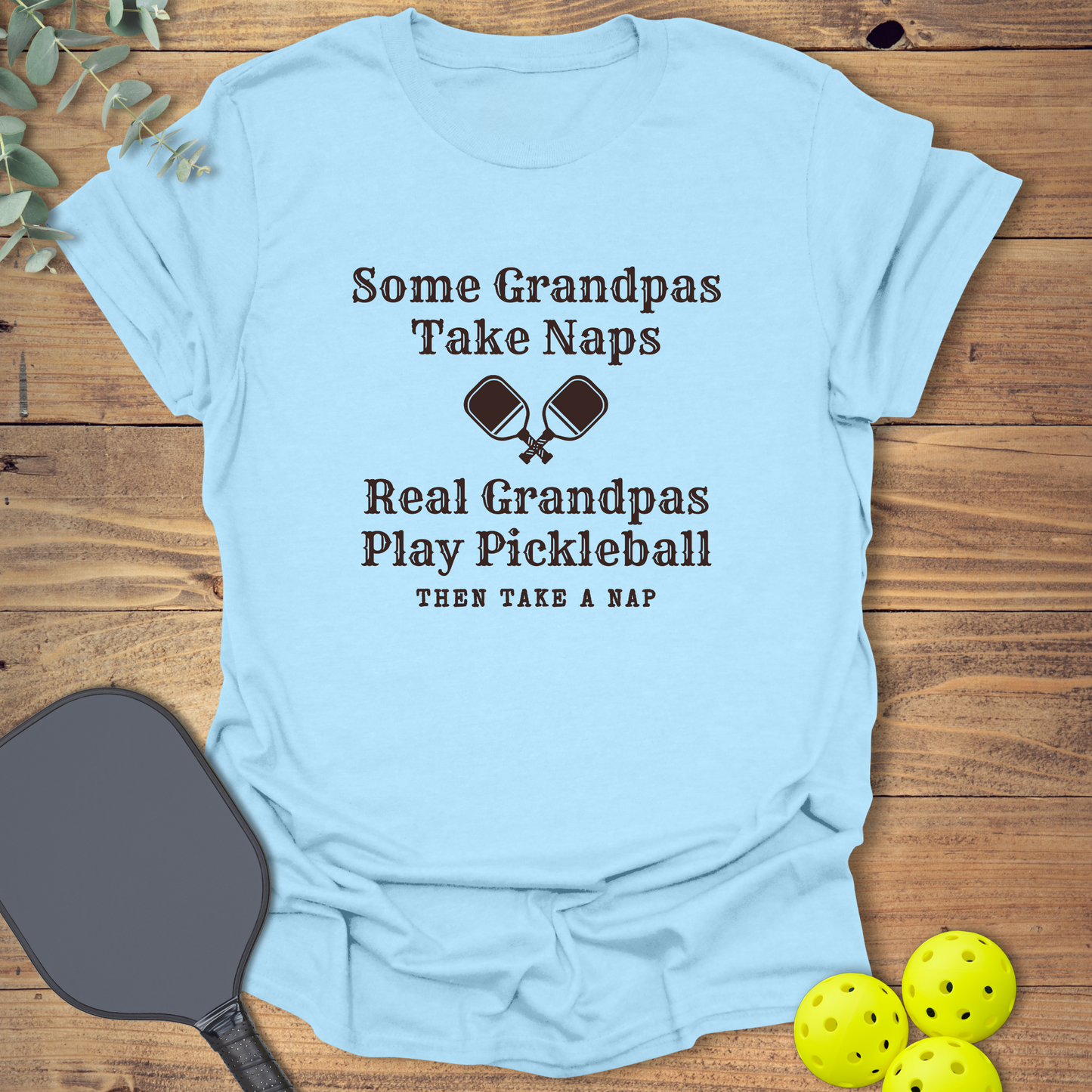Grandpas Take Naps T-Shirt