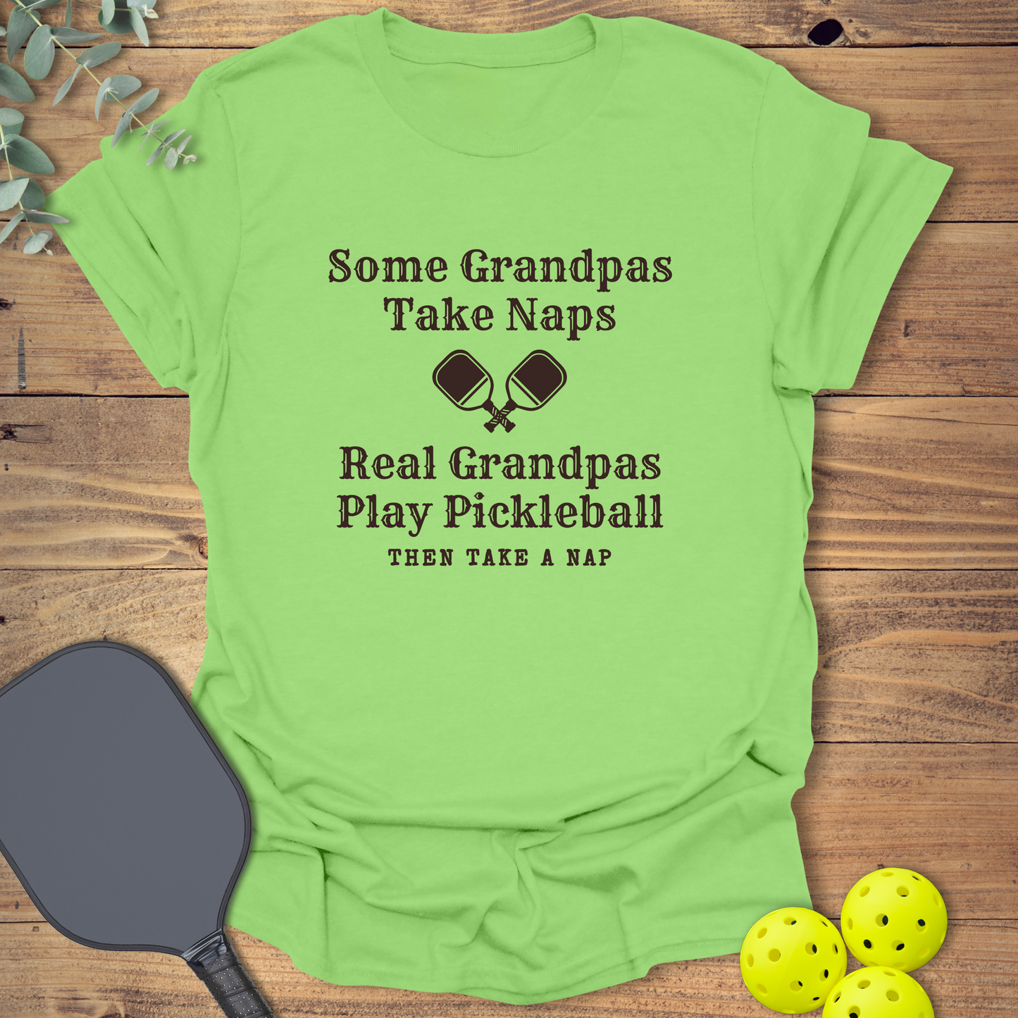 Grandpas Take Naps T-Shirt