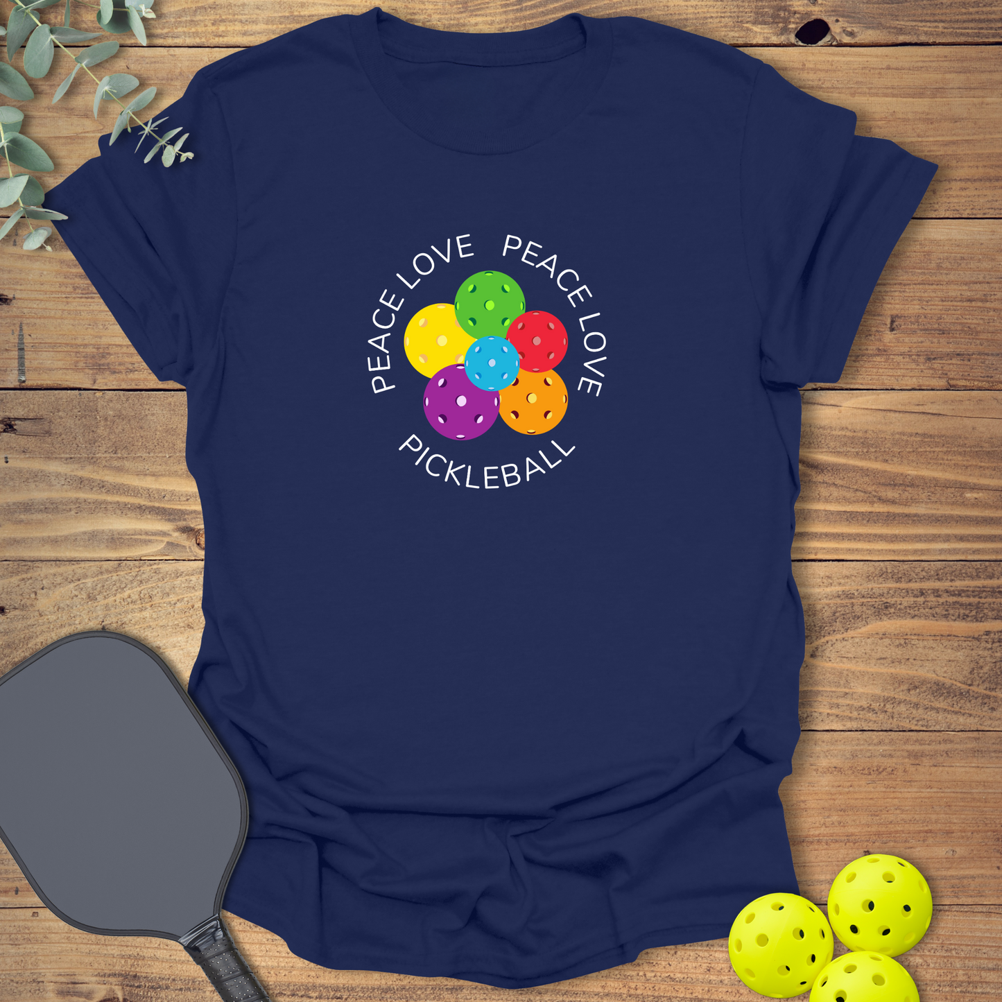 Peace Love Pickleball T-Shirt