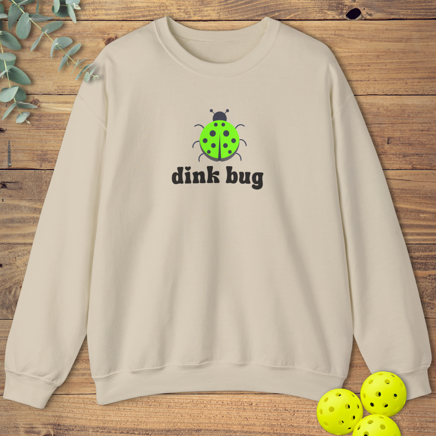 Dink Bug Pickleball Sweatshirt