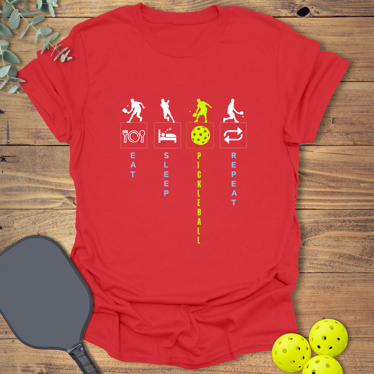 Eat Sleep Pickleball Repeat T-Shirt