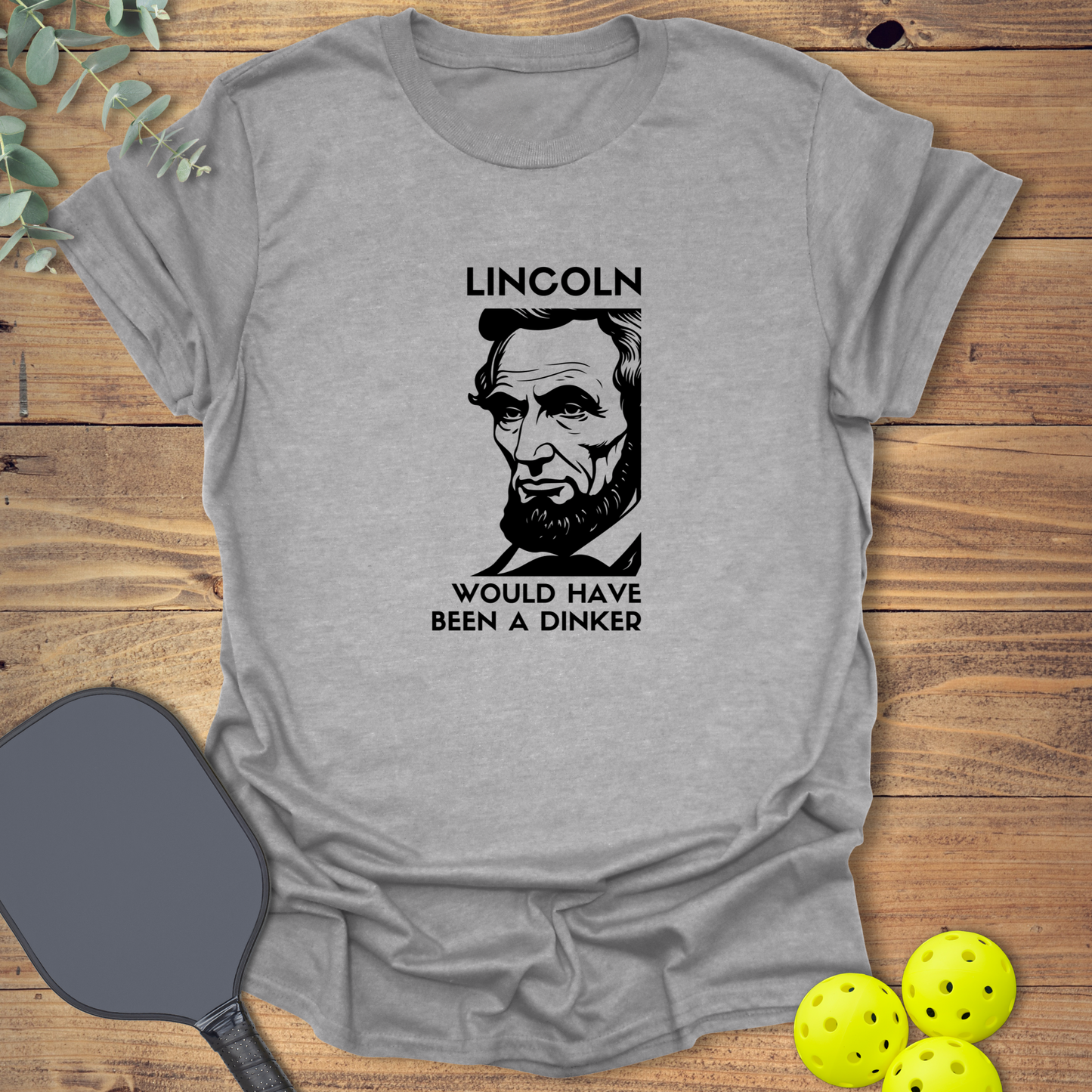 Lincoln Dinker T-Shirt