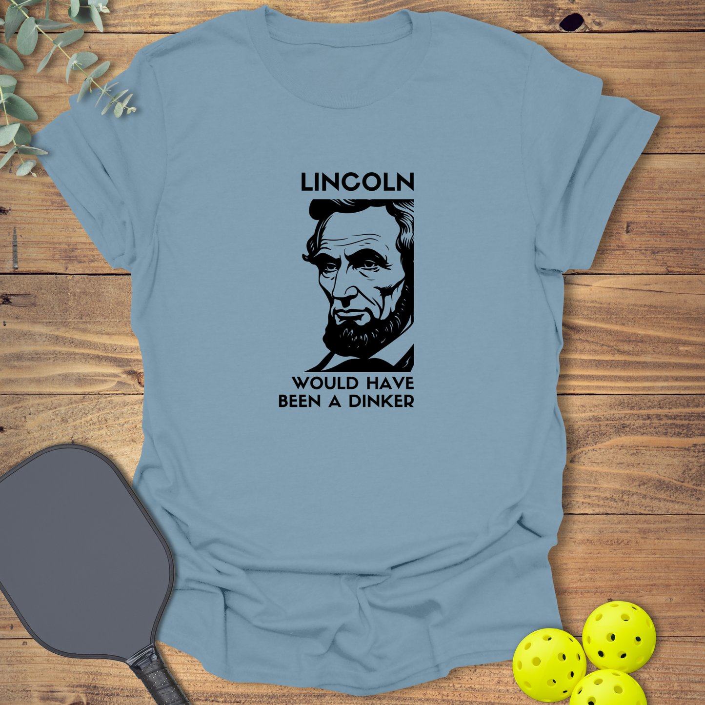 Lincoln Dinker T-Shirt
