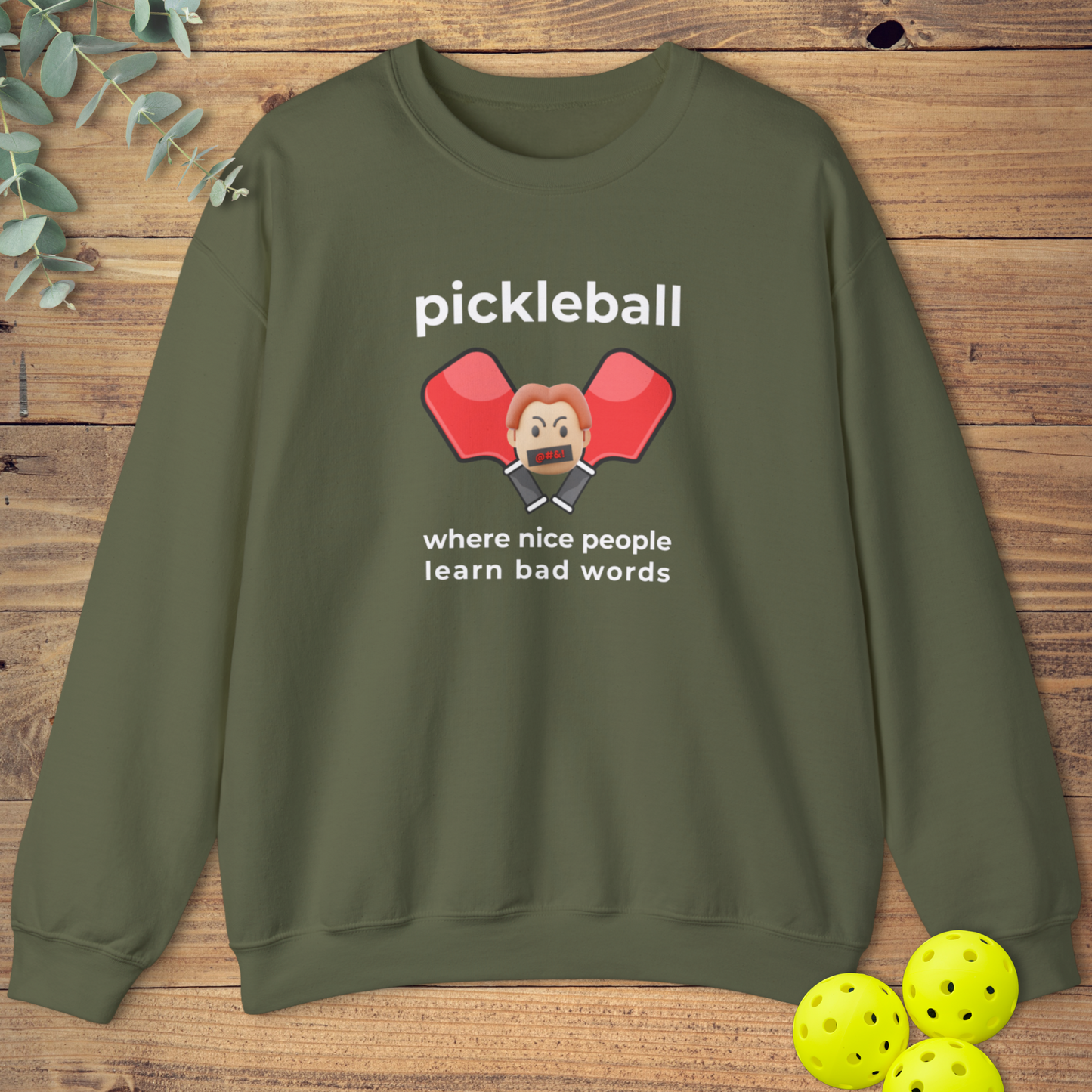 People Learn Bad Words Sweatshirt