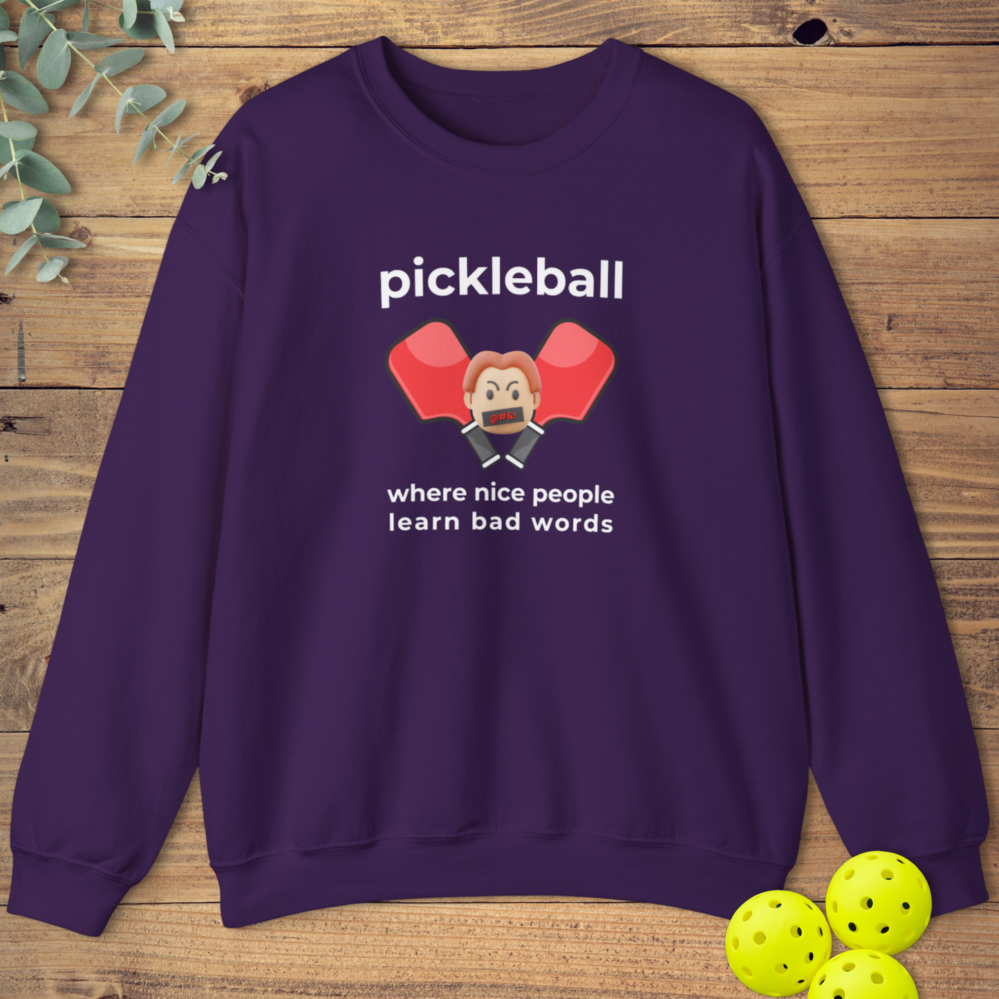 People Learn Bad Words Sweatshirt