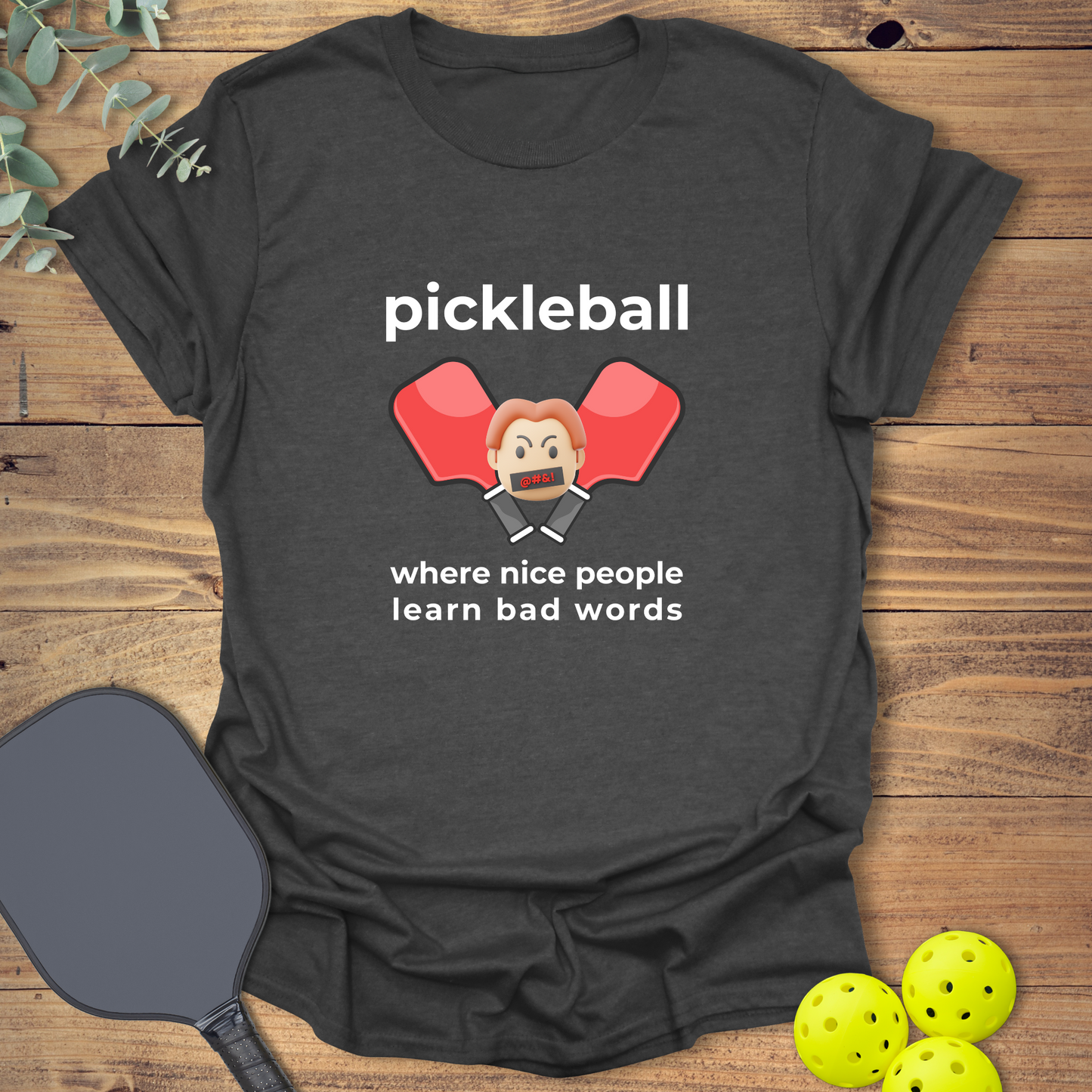 People Learn Bad Words T-Shirt
