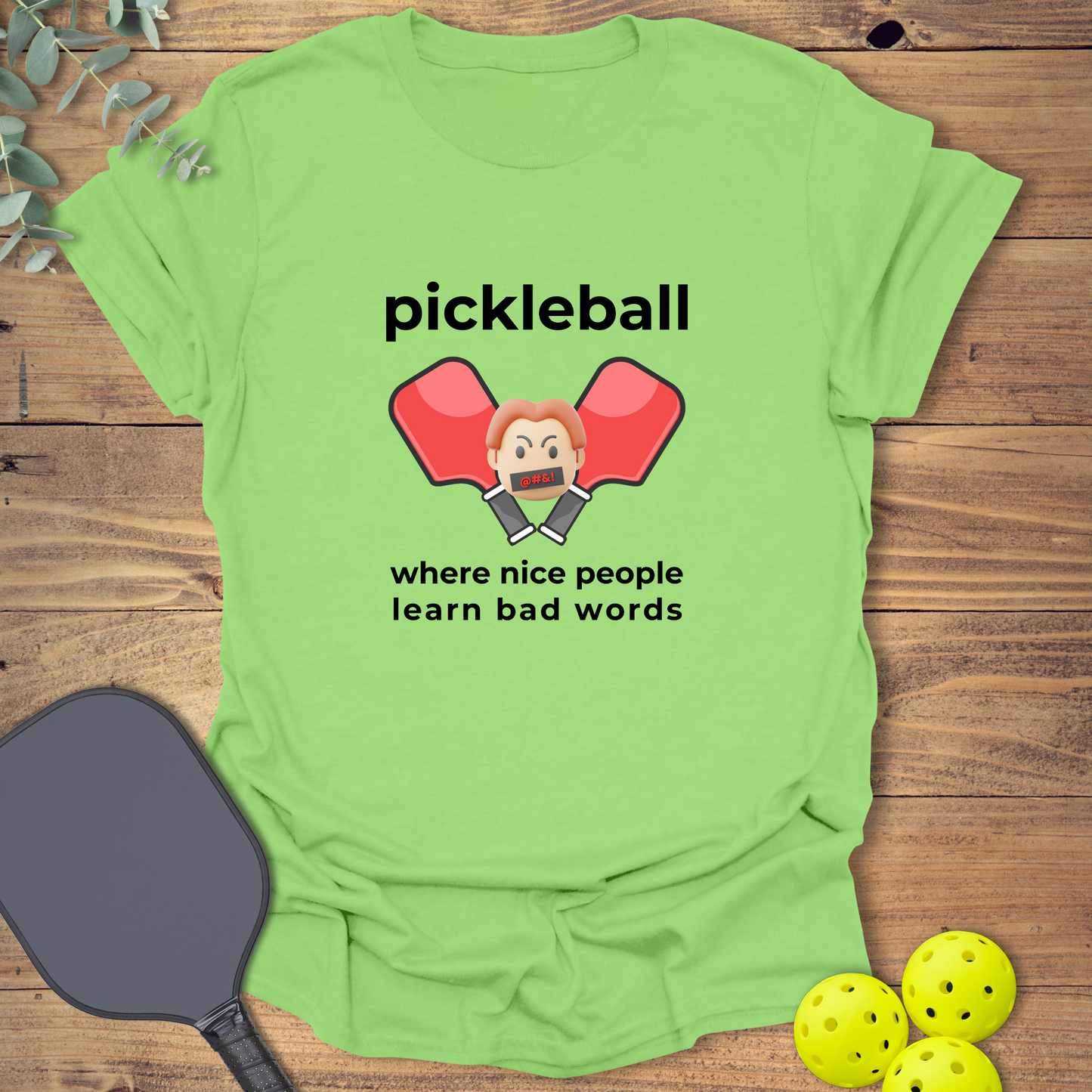People Learn Bad Words T-Shirt