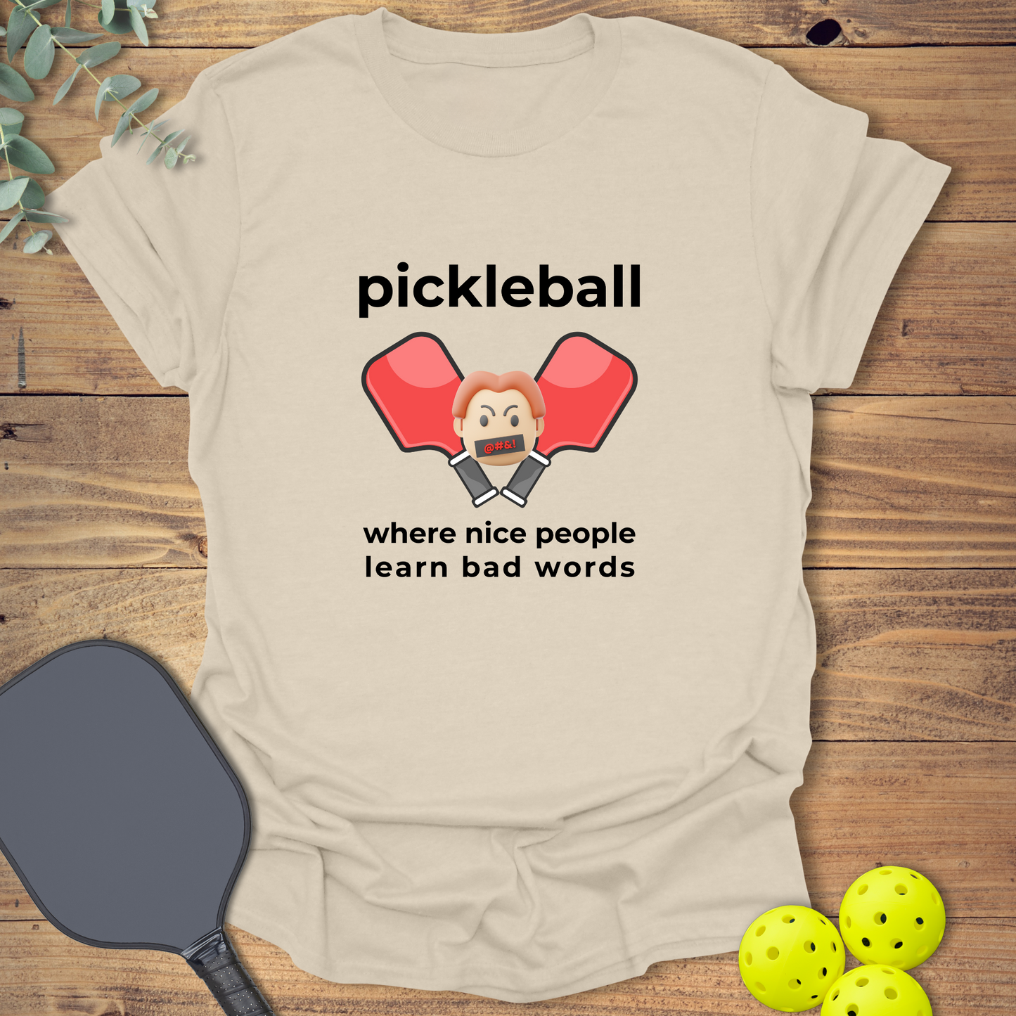 People Learn Bad Words T-Shirt